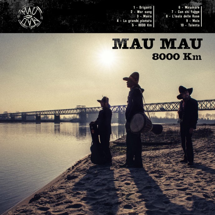 MAU MAU - Esce oggi 8.000 KM, il grande ritorno della band torinese - video di 'Con chi fugge', primo estratto